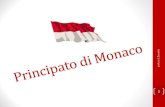 Il Principato di Monaco€¦ · •Secondo la Costituzione del 17 dicembre 1962, il potere legislativo spetta al principe (che è capo dello stato e detiene ancora ampi poteri) e