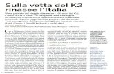 Sulla vetta del K2 rinasce l'Italiarinasce l'Italia Nona puntata del viaggio attraverso i 150 anni del CAI e della storia d'Italia. La conquista della montagna himalayana diventa icona