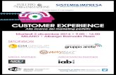 CustomeR exPeRienCe - Este - Cultura d'Impresa Customer... ·  · 2016-01-11customer experience vuol dire mettere il cliente al centro del business e dell’azienda, in tutti i suoi