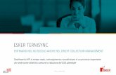 Esker Corporate Presentation 2017 TermSync... · 2018-04-02 · ESKER OVERVIEW COLLECTIONS BY THE NUMBERS 75% delle aziende italiane sono “ ostrette” ad accettare termini di pagamento