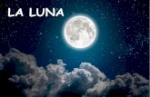 LA LUNA - dd1circoloformigine.edu.itLa Luna non appare sempre uguale nel nostro cielo. A volte si vede solo una falce sottile, a volte se ne vede metà, alcune sere è assente e altre