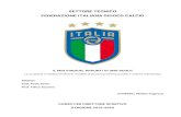 SETTORE TECNICO FEDERAZIONE ITALIANA …scrissi la mia tesi a fine corso: ero pieno di sogni he grazie allappoggio e allaiuto dei miei 4 collaboratori, dei miei presidenti e dei dirigenti