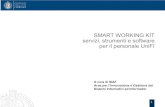SMART WORKING KIT servizi, strumenti e software per il … · 2020-03-30 · 5 Connessione sicura alla rete di Ateneo Connessione sicura alla rete di Ateneo A cosa serve Gli utenti