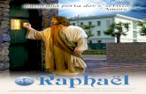 Raphaël - Fondazione Laudato Si - Home pagelute, problemi legati alla famiglia, problemi le-gati agli amici, e Gesù non ci sta chiedendo di fare quello che ci piacerebbe, no, di