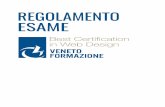 REGOLAMENTO ESAME - Veneto Formazione · Javascript e il suo framework jQuery. ... 1.2.9 Il testo e l’importanza della scelta del font ... 1.2.15 Gli obblighi legali sul web: privacy,