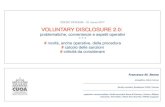 ODCEC PERUGIA 31 marzo 2017 VOLUNTARY DISCLOSURE 2.0 · VOLUNTARY DISCLOSURE 2.0: problematiche, convenienze e aspetti operativi * * * # novità, anche operative, della procedura
