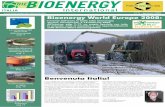 Bioenergy World Europe 2008 · verso l’esperienza come si può produrre energia nel modo migliore partendo da una materia viva come la biomassa. Fare affari con la bioenergia a