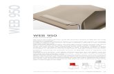weB 950 - OMP Group · weB 950 weB 950 Design: giancarlo bisaglia Alla ricerca del comfort. ritrovato, grazie alla particolare struttura di web 950 che risulta ergonomica e funzionale.