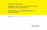 Volta Paper L’Europa di fronte allavoltaitalia.org/wp-content/uploads/2018/10/Volta-Paper-Europa-Popul… · 2008. Il voto per i populisti di destra ha raggiunto, nel 2016, il 12,3%