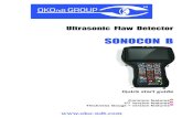 Ultrasonic Flaw Detector - ndt.com.ua · Ultrasonic Flaw Detector SONOCON В Quick start guide ТМ Common features UT version features Thickness Gauge + version features С В Т