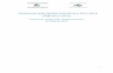 Valutazione della Qualità della Ricerca 2011-2014 (VQR ...€¦ · Ricerca. Manuale per la Valutazione” pubblicato dall’ANVUR nell’Aprile del 2015 allo scopo di guidare la