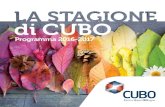 di CUBO - Unipol€¦ · CUBO ospita un laboratorio d’arte volto alla realizzazione di un dono da portare sempre con sé e con il quale custodire qualcosa di caro e di importante;