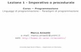 Corso—Programmazione Linguaggidiprogrammazione ... · Lezione1-Imperativooprocedurale Corso—Programmazione Linguaggidiprogrammazione—Paradigmidiprogrammazione MarcoAnisetti