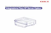 Manuale dell'utente Fiery XF Server Option Integrazione ... 2 Fare clic su [Output (Output)] dal menu