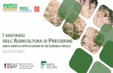 DELL AGRICOLTURA DI PRECISIONE - Eima International vantaggi... · SMAU Milano 2018 • 460 ettari lavorati (frumento, mais 1°, mais 2°, pisello, fagiolino, pomodori e noci) •