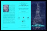 Celebrazioni per il 350° anniversario della morte di Francesco Borromini Francesco ... · 2017-12-11 · Francesco BORROMINI 1599-1667 convegno internazionale Francesco Borromini