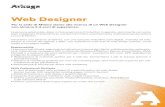 Web Designer Attitudine e altre abilità • Creatività e …...• 2+ anni di esperienza nello sviluppo di creatività web e nel web design (social, banner, GIF, newsletter, landing