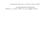 ALESSANDRO MANZONI (Milano, 7 marzo 1785 - … Lezione 1.pdfAlessandro manzoni, i promessi sposi (1840) «L’Historia si può veramente deffinire una guerra illustre contro il Tempo,