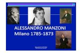 ALESSANDRO)MANZONI Milano)178561873)ALESSANDRO)MANZONI Milano)178561873) Classe III C A.S. 2013-2014 Prof. MCris!na Bertare"i#
