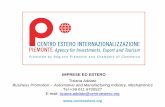 IMPRESE ED ESTERO - unito.it · L’assistenza tecnica su assicurazioni e finanza di progetto per l’internazionalizzazione èsvolt. a in collaborazione con Sportello Sprint Piemonte.