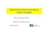 Marketing Internazionale a basso budget · fosse concentrato, semplice e direttamente controllabile. Gianluca Diegoli, dicembre 2008 . 12 M a r k e t i n g i n t e r n a z i o n a