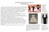 Luchino Visconti e i costumi Il gattopardo - UniFI...La vicenda si svolge in Sicilia nel 1860 durante i moti rivoluzionari. La Sicilia è stata invasa dai garibaldini e la borghesia