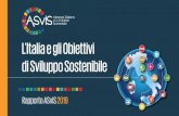 Presentazione standard di PowerPoint - ASviS...L’Unione europea e gli SDGs• Tra il 2010 e il 2017: o migliorano nove Obiettivi su 17 (3, 4, 5, 7, 8, 11, 12, 13 e 14); o peggiorano