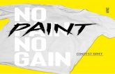NOPAIN NO GAIN - Mind Academy · No paint no gain è il titolo del primo contest creativo targato Mind®. Lo lanciamo in occasione del workshop di serigrafia, che faremo il 30 giugno
