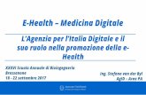 E-Health – Medicina Digitale - Bioing€¦ · agid.gov.it. Title: Antonio Samaritani Direttore Generale Agenzia per l’Italia digitale Author: flevy.com Created Date: 1/26/2018