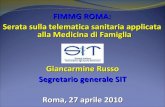 FIMMG ROMA: Serata sulla telematica sanitaria applicata ...old.fimmgroma.org/modules/NewsFimmgRoma/allegati/... · Sanità Elettronica e l'attuazione dei piani d'azione nazionale