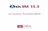 AxisVM13 Nuove funzionalità funzionalità.pdf · Axis VM 13.3 - Le nuove funzionalità 3 Generale 1 Generale 1.1 Modulo REV I n t e r f a c c i a R e v i t (nuovo modulo REV) Consente