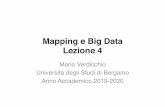 Mapping e Big Data Lezione 4 appunti lezione 04.pdf · sempre più disponibili, e quindi la fascia grigia si restringe. ... • La bellezza è soggettiva • La bellezza è negli