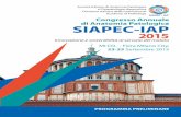 di Anatomia Patologica SIAPEC-IAP · 2015-08-26 · 2015 Congresso Annuale di Anatomia Patologica SIAPEC-IAP Innovazione e sostenibilità al servizio del malato CONSIGLIO DIRETTIVO