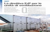 La direttiva ErP per le unità di ventilazione · 2018-01-24 · RCI_2016_008_INT@070-076.indd 70 25/07/16 15:47. RCI SETTEMBRE 2016 impianti per applicazioni non residen - ziali