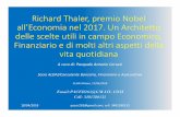 Nobel 2017 Richard Thaler - Un architetto delle scelte utili in Economia, Finanza … · 2018-04-18 · Title: Microsoft PowerPoint - Nobel 2017 Richard Thaler - Un architetto delle