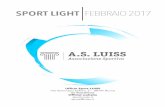 SPORT LIGHT FEBBRAIO 2017sport.luiss.it/files/2016/12/Sport-Light_LUISS_febbraio2017.pdfSPORT LIGT- FEBBRAIO 2017 3 Debora Di Marco, Pallavolista ASD LUISS 08/02/17 - Calcio Universitario