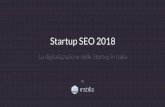 Startup SEO 2018 - Amazon S3...Come si accennava nell’introduzione la prima analisi compiuta riguarda i siti web delle startup iscritte al registro delle imprese, quindi quelle che