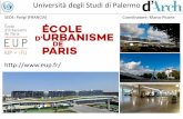 SEDE: Parigi (FRANCIA) Coordinatore: Marco Picone...Nel settembre 2015, l'istituto di urbanistica di Parigi, IUP-università Parigi-Est Créteil, e l'istituto francese di urbanistica,