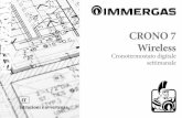CRONO 7 Wireless - Immergas › webdav.usr › ro-guest › service... · CRONO 7 previsto dalle ipotesi di progetto, le caratteri-stiche tecniche, le istruzioni di installazione,
