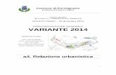 Comune di Fermignano · - “3^ variante” (SUAP) - delibera C.C. n°36 del 12/6/2008 (accorpamento lotti e modifica viabilità per insediamento industriale) - “4^ variante”