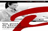Un posto di lavoro ergonomico - Paolo Cavazzoli » Arredamenti ufficio e … › ebook › downloads › ebook-ergonomia.pdf · 2017-02-23 · Capitolo 03 15 L’impatto sulla ...