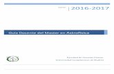 2016 17 GuiaDocente Astrofisica - UCM · Guía Docente del Máster en Astrofísica 2016‐2017 Estructura del Plan de Estudios 3 2. Estructura del Plan de Estudios 2.1. Estructura