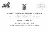 Libero Consorzio Comunale di Ragusa › upload › iniziative › newsletter...BANDI, che delineano le caratteristiche dei progetti meritevoli di finanziamento e le scadenze per la