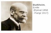 Emile (Epinal 1858 · Anche per Durkheim la . divisione del lavoro. è il principio fondamentale alla base dell’evoluzione sociale. L’evoluzione sociale si può descrivere come