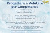 Roberto Trinchero Università degli studi di Torino roberto ...€¦ · Valutare le competenze con il modello R-I-Z-A •Performance assessment su problemi tratti dal mondo reale