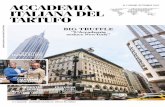 ACCADEMIAaccadem · PDF file 2019-03-04 · ACCADEMIA N. 2 GIUGNO /SETTEMBRE 2018 ITALIANA DEL TARTUFO N. 2 MAGAZINE - ACCADEMIA ITALIANA DEL TARTUFO NEL MONDO BIG TRUFFLE “L’Accademia