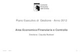 Piano Esecutivo di Gestione - Anno 2012 Area Economico ... 2012 - AREA...0020 0002 0001 attivazione ufficio personale associato nell'ambito dell'unione dei comuni terred'acqua sviluppo