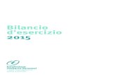 Bilancio d’esercizio 2015 - Fondazione Umberto Veronesi · Bilancio d’esercizio 2015 4 2015 2014 Note PROVENTI ONERI NETTO PROVENTI ONERI NETTO 1ATTIVITA' ISTITUZIONALE DI RACCOLTA