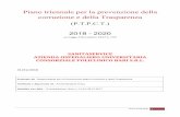 Piano triennale per la prevenzione della corruzione e ... · L. 190/2012, recante le "Disposizioni per la prevenzione e la repressione della corruzione e dell'illegalità della Pubblica