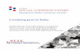 N. 2/2019 SOCIAL COHESION PAPERS · dell’indicatore di IWP, l’Italia si posizione quarta, subito dopo Romania, Spagna e Grecia2. Inoltre, il valore dell’indicatore per l’Italia